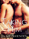 Cover image for Taking Him